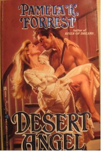 Îngerul deşertului - Desert Angel, de Pamela K. Forrest