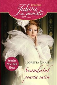 Scandalul poarta satin - Loretta Chase - Editura Alma/Litera