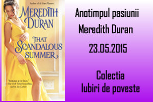 Anotimpul pasiunii - Meredith Duran - Colectia Iubiri de poveste