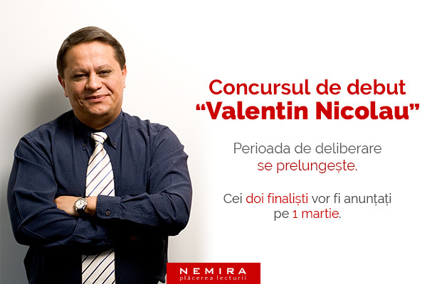 Finaliștii concursului de debut în proză ”Valentin Nicolau” vor fi anunțați pe 1 martie 2016