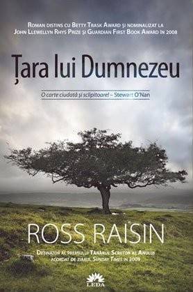 Tara lui Dumnezeu de Ross Raisin-Editura Leda-recenzie