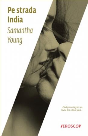 Pe strada India - Samantha Young - Editura Trei - recenzie carte
