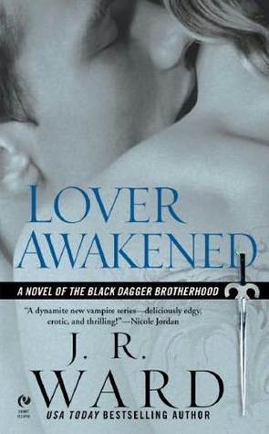 Lover Awakened - Black Dagger Brotherhood #3 - Frăția Pumnalului Negru