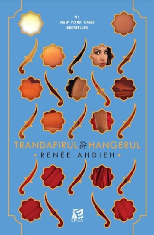 Trandafirul și Hangerul de Renee Ahdieh-Editura Epica-recenzie