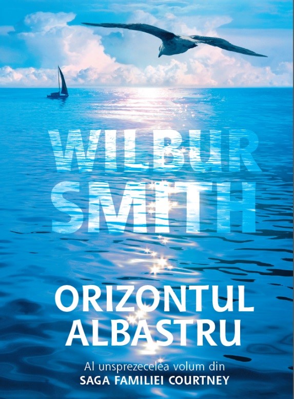 Orizontul albastru de  Wilbur Smith-Editura RAO