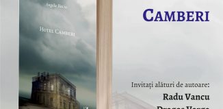 Hotel Camberi de Angela Baciu va fi lansat la Sibiu