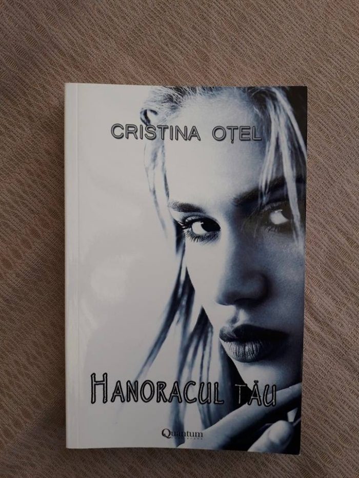 Hanoracul tău - Cristina Oțel - Editura Quantum Publishers