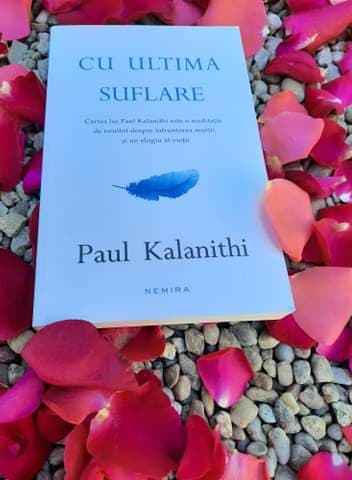 Cu ultima suflare de Paul Kalanithi