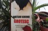 Grotesc - Natsuo Kirino - Editura Rao - recenzie