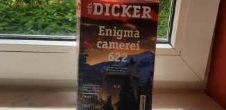 Enigma camerei 622 de Joel Dicker - Editura Trei - recenzie