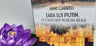 Țara lui Putin, o călătorie în Rusia reală de Anne Garrels - Editura RAO - recenzie