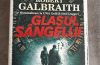 Glasul sângelui de Robert Galbraith - Editura Trei - recenzie