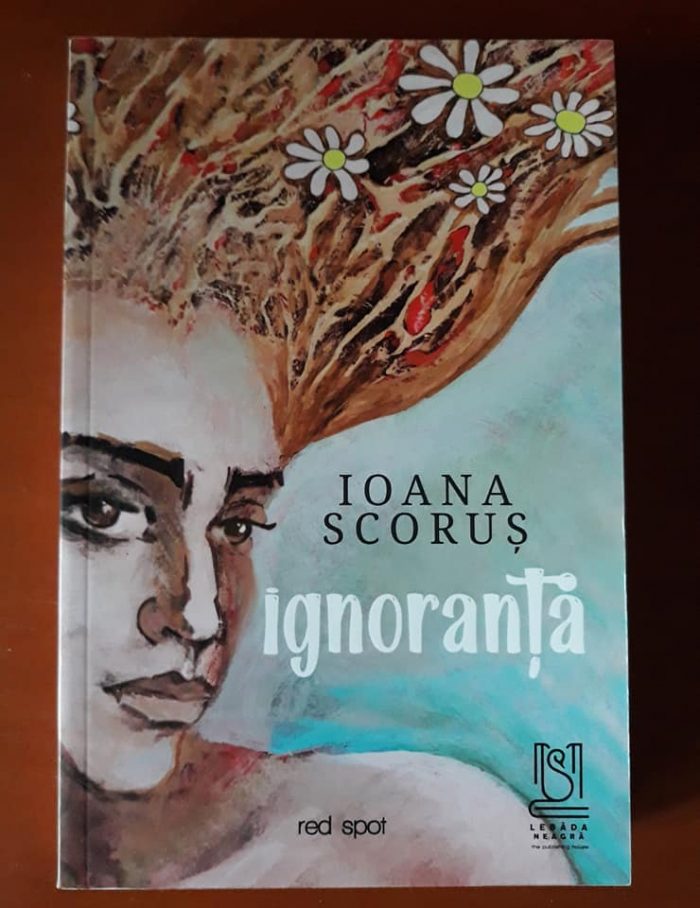 Ignoranța de Ioana Scoruș - Editura Lebăda Neagră - recenzie