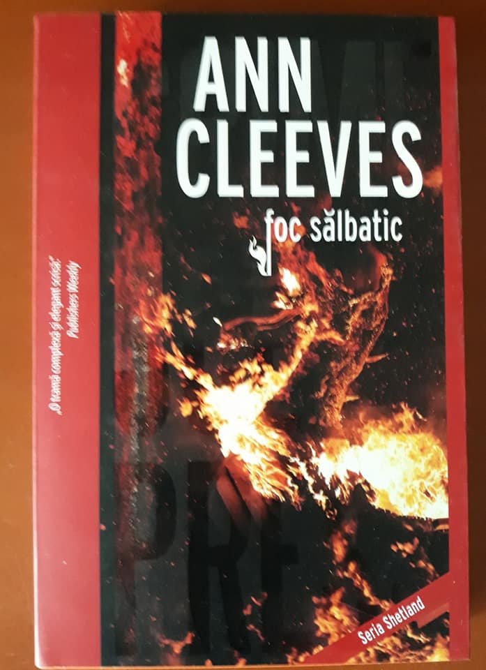 Foc sălbatic de Ann Cleeves - Crime Scene Press - recenzie