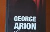 Autograf de George Arion - Crime Scene Press - recenzie
