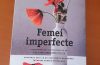 Femei imperfecte de Araminta Hall - Editura Trei - recenzie