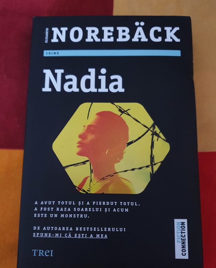 Nadia de Elisabeth Noreback - Editura Trei - recenzie