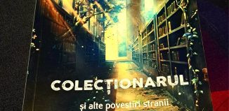 Colecționarul și alte povestiri stranii de Mircea Cărbunaru - recenzie