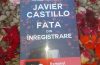 Fata din înregistrare de Javier Castillo - Editura Litera - recenzie