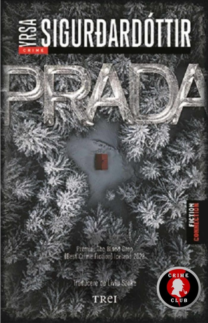 Prada - Yrsa Sigurdardottir - Editura Trei - recenzie