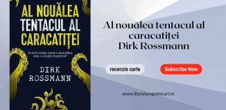 Al nouălea tentacul al caracatiței - Dirk Rossmann - recenzie