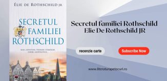 Secretul familiei Rothschild - Elie De Rothschild JR - recenzie