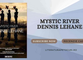 Mystic River - Dennis Lehane - recenzie