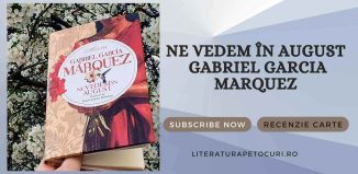 Ne vedem în august - Gabriel Garcia Marquez - recenzie