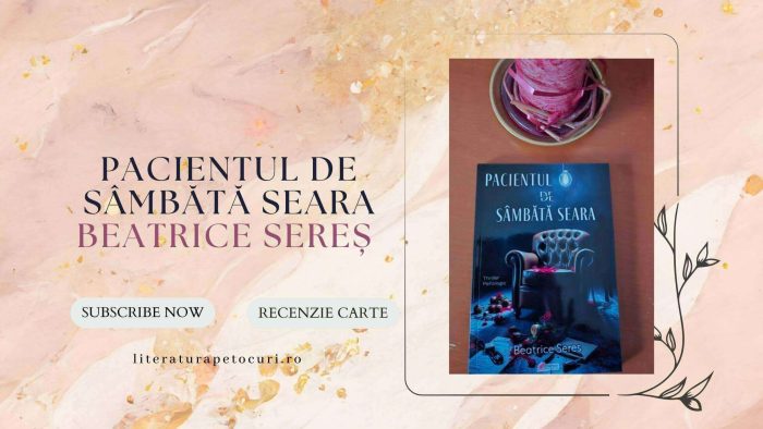 Pacientul de sâmbătă seara - Beatrice Sereș - recenzie