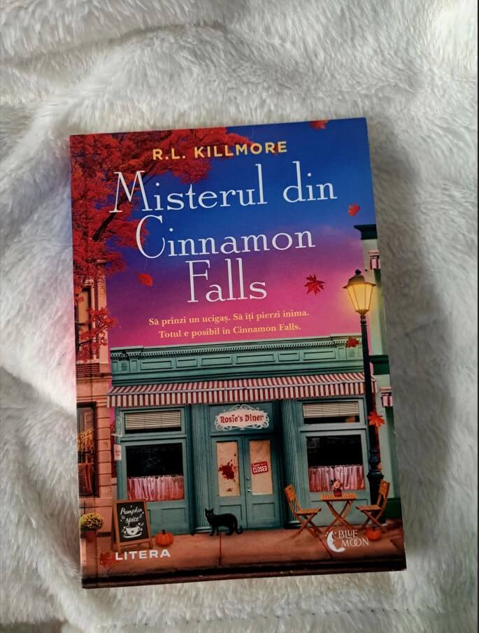 Misterul din Cinnamon Falls - R.L. Killmore - Editura Litera Misterul din Cinnamon Falls - R.L. Killmore - Editura Litera